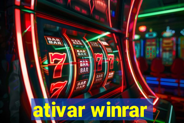 ativar winrar